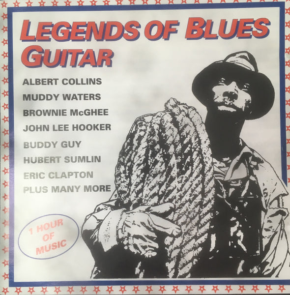 LEGENDS OF BLUES GUITAR- VARIOUS ARTISTS CD VG+