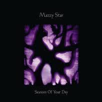 MAZZY STAR-SEASONS OF YOUR DAY CD *NEW*