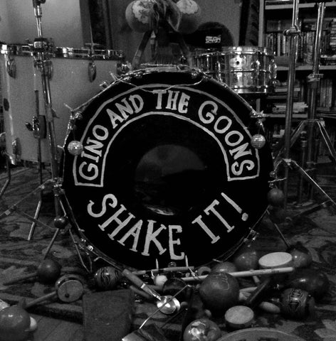 GINO AND THE GOONS-SHAKE IT LP *NEW*