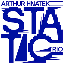 HNATEK ARTHUR TRIO-STATIC CD *NEW*