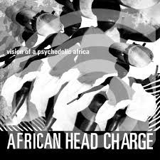 AFRICAN HEAD CHARGE-VISION OF A PSYCHEDELIC AFRICA  2LP *NEW*