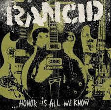 RANCID-HONOR IS ALL WE KNOW LP *NEW*