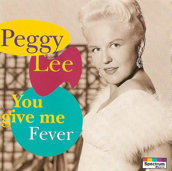 LEE PEGGY-YOU GIVE ME FEVER CD VG
