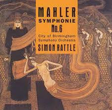 MAHLER - SYMPHONIE NO 6 SIMON RATTLE 2CD VG+