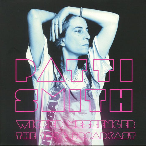 SMITH PATTI-WICKED MESSENGER: THE 1996 BROADCAST 2LP *NEW*