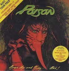 POISON - OPEN UP AND SAY... AHH! CD G