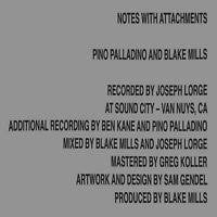 PALLADINO PINO & BLAKE MILLS-NOTES WITH ATTACHMENTS CD *NEW*