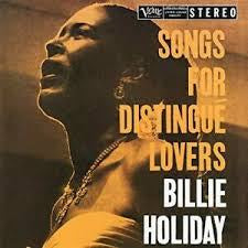 HOLIDAY BILLIE-SONGS FOR DISTINGUE LOVERS LP *NEW*