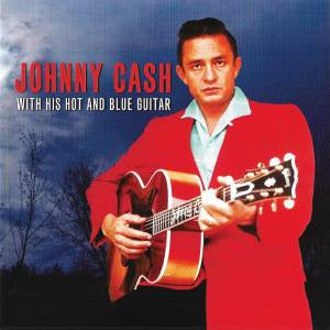 CASH JOHNNY-WITH HIS HOT AND BLUE GUITAR  2CD VG