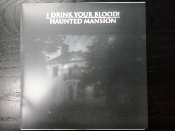 I DRINK YOUR BLOOD!-HAUNTED MANSION 7" *NEW*