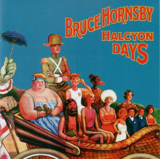 HORNSBY BRUCE-HALCYON DAYS CD VG