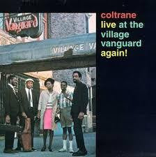 COLTRANE JOHN-LIVE AT THE VILLAGE VANGUARD AGAIN ! LP *NEW*
