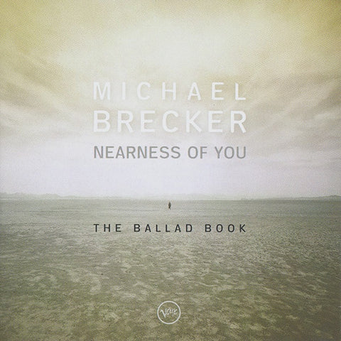 BRECKER MICHAEL-NEARNESS OF YOU (THE BALLAD BOOK) CD VG