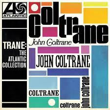 COLTRANE JOHN-TRANE: THE ATLANTIC COLLECTION LP *NEW*