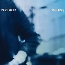 BODY JACK-PASSING BY 2CD *NEW*