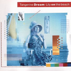 TANGERINE DREAM-LILY ON THE BEACH CD VG