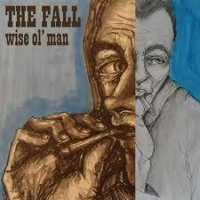FALL THE-WISE OL' MAN EP *NEW*
