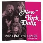 NEW YORK DOLLS-PERSONALITY CRISIS 1973 MERCURY DEMOS 7" *NEW*