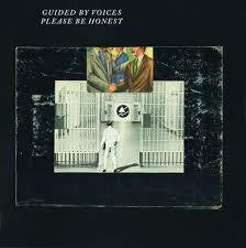 GUIDED BY VOICES-PLEASE BE HONEST LP *NEW*