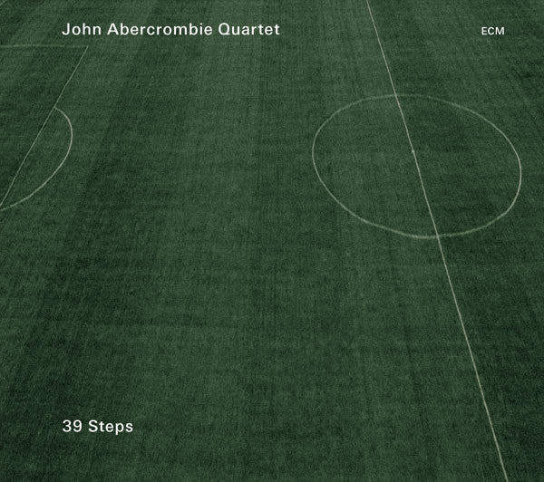 ABERCROMBIE JOHN QUARTET-39 STEPS *NEW*