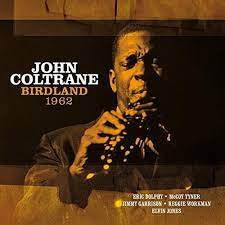 COLTRANE JOHN-BIRDLAND LP *NEW* was $39.99 now...
