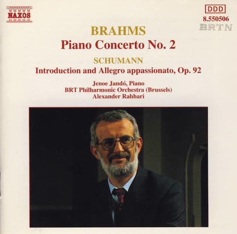 BRAHMS / SCHUMANN-PIANO CONCERTO NO 2 / INTRODUCTION & ALLEGRO APPASSIONATO OP 92 CD VG+