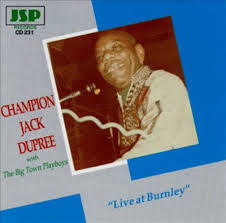 DUPREE CHAMPION JACK-LIVE AT BURNLEY CD VG