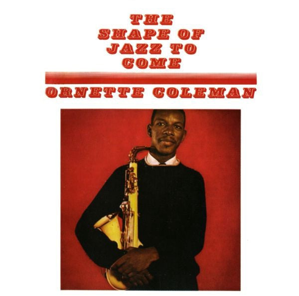 COLEMAN ORNETTE-THE SHAPE OF JAZZ TO COME CD VG