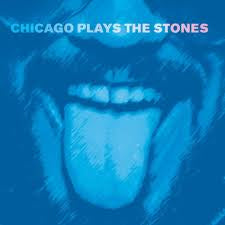 CHICAGO PLAYS THE STONES-VARIOUS ARTISTS 2LP *NEW*