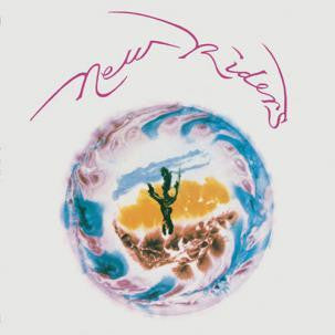 NEW RIDERS OF PURPLE SAGE-DAWSON NELSON FRIENDS LP *NEW*