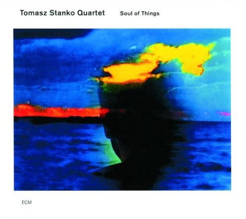 STANKO TOMASZ QUARTET-SOUL OF THINGS CD VG