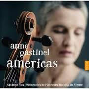 GASTINEL ANN-AMERICAS CD *NEW*