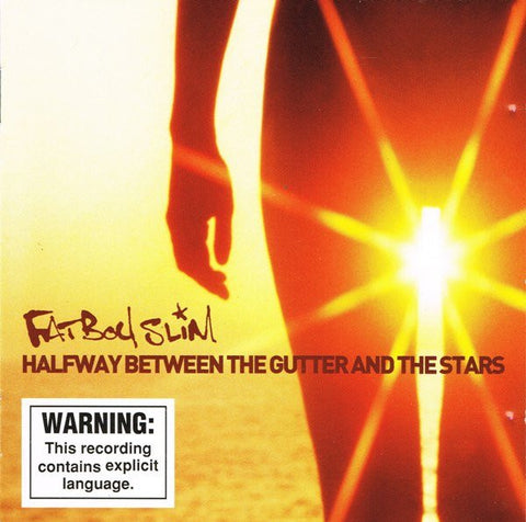 FAT BOY SLIM-HALFWAY BETWEEN THE GUTTER & THE STARS CD VG