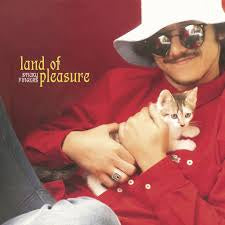 STICKY FINGERS-LAND OF PLEASURE CD *NEW*