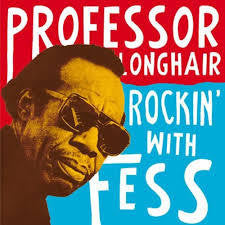 PROFESSOR LONGHAIR-ROCKIN WITH FESS LP *NEW*