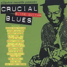 CRUCIAL SLIDE GUITAR BLUES-VARIOUS ARTISTS CD *NEW*