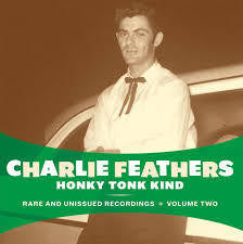 FEATHERS CHARLIE - HONKY TONK KIND CD *NEW*