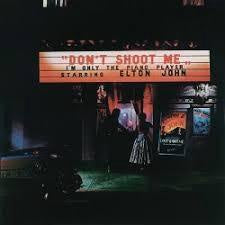 JOHN ELTON-DON'T SHOOT ME I'M ONLY THE PIANO PLAYER CD VG+