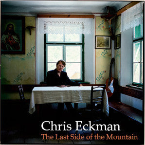 ECKMAN CHRIS-THEN LAST SIDE OF THE MOUNTAIN CD *NEW*