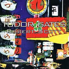 SCOTT ROBERT-TUDOR GATES CD VG