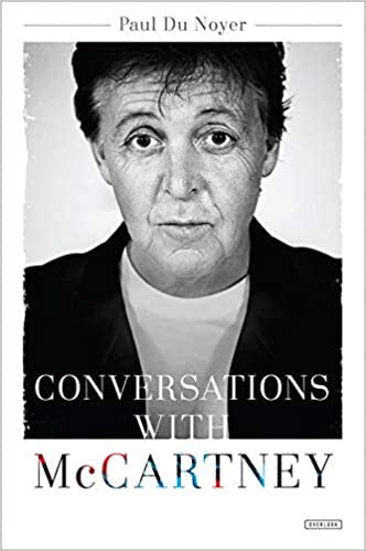 CONVERSATIONS WITH MCCARTNEY-PAUL DU NOYER BOOK VG