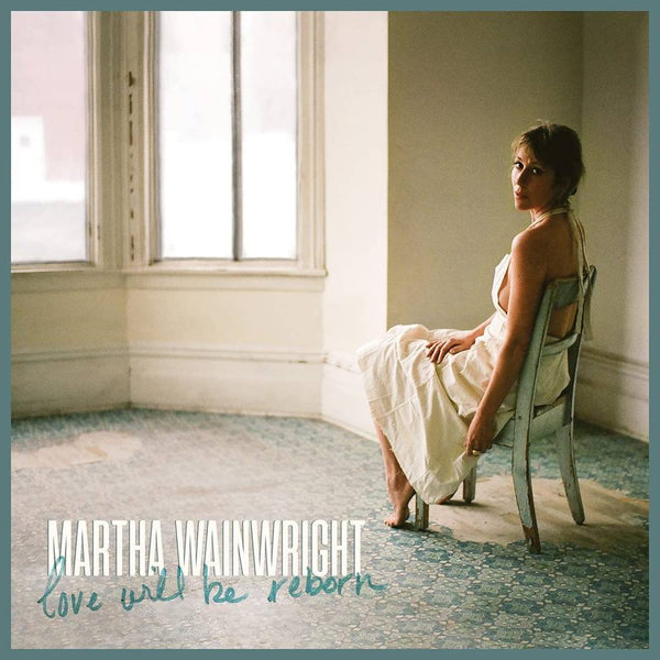 WAINWRIGHT MARTHA-LOVE WILL BE REBORN CD *NEW*
