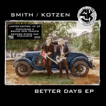 SMITH/ KOTZEN-BETTER DAYS 12" EP *NEW* was $39.99 now...
