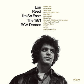 REED LOU-I'M SO FREE: THE 1971 RCA DEMOS LP *NEW*