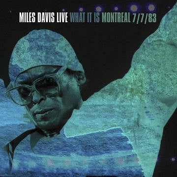 DAVIS MILES-WHAT IT IS MONTREAL 7/7/83 2LP *NEW*