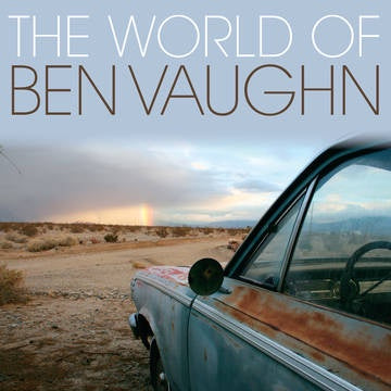 VAUGHN BEN-THE WORLD OF BEN VAUGHN LP *NEW*