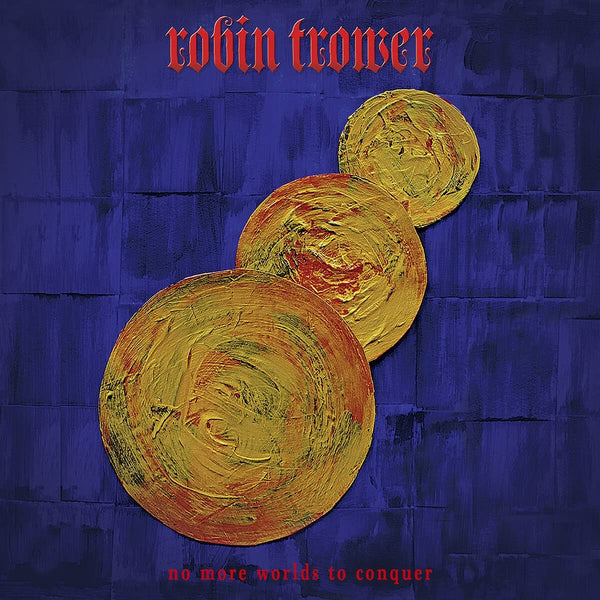 TROWER ROBIN-NO MORE WORLDS TO CONQUER LP *NEW*