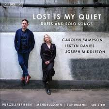 PURCELL/ MENDELSSOHN/ SCUMANN/ QUILTER-LOST IS MY QUIET CD *NEW*