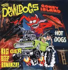 DEVIL DOGS THE-BIGGER BEEF BONANZA LP *NEW*