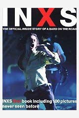INXS-THE OFFICIAL INSIDE STORY OF A BAND ON THE ROAD BOOK VG